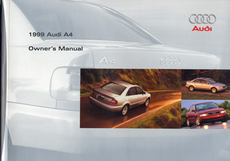 Audi
A4 Owner's Manual: 1999 front cover